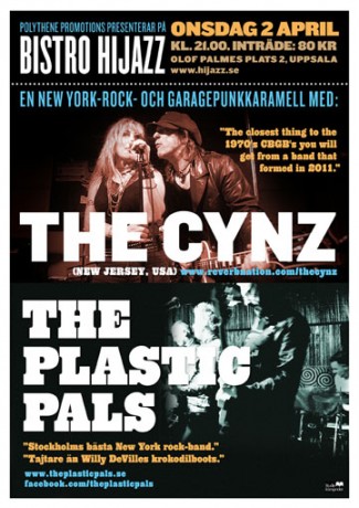 Poster for The Cynz and The Plastic Pals in Uppsala 2 April